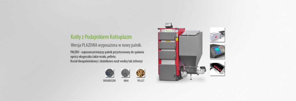 Kotły CO, Piece CO – KOTŁOPLAZM –